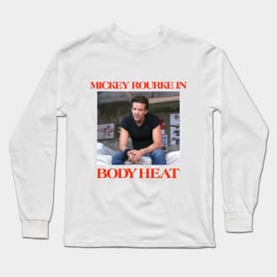 Mickey Rourke in BODY HEAT Long Sleeve T-Shirt